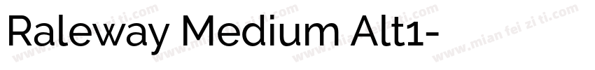 Raleway Medium Alt1字体转换